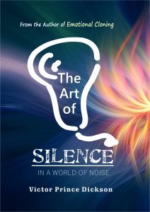 Th Art of Silence in a world of Noise